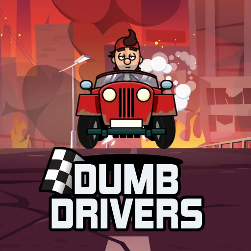 DUMB DRIVERS