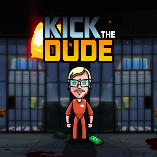 KICK THE DUDE